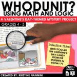 Valentine's Day Whodunit Math and Logic Mystery Project